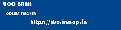 UCO BANK  ODISHA TALCHER    ifsc code